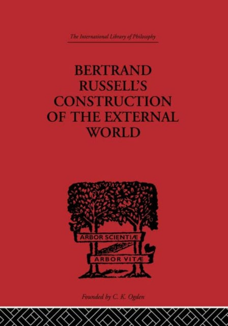 Bertrand Russells Construction Of The Ex