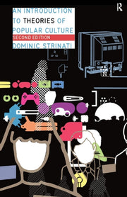 Introduction To Theories/popular Culture By Strinati, Dominic