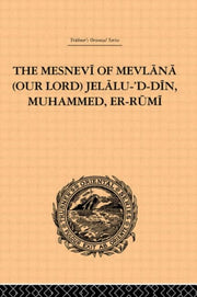 Mesnevi Of Mevlana Our Lord Jelaluddin M