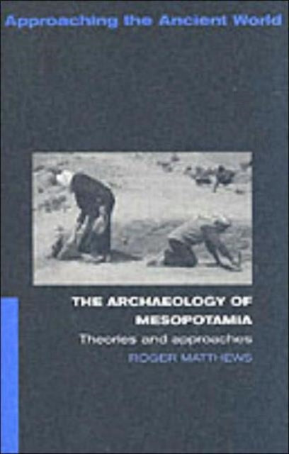 Archaeology Of Mesopotamia