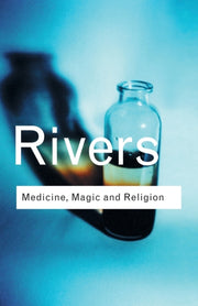 Medicine Magic & Religion