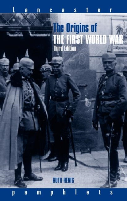 Origins Of The First World War