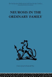 Neurosis In The Ordinary Family