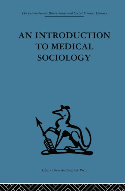 Introduction To Medical Sociology