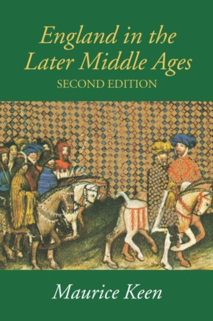 England In The Later Middle Ages