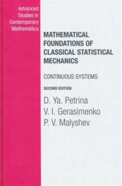 Mathematical Foundations Of Classical St By Petrina, D.ya.