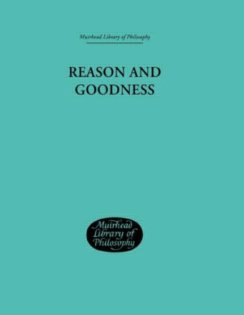 Reason & Goodness