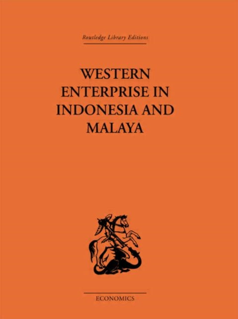 Western Enterprise In Indonesia & Malays