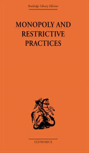 Monopoly & Restrictive Practices