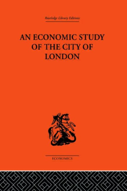 Economic Study Of The City Of London