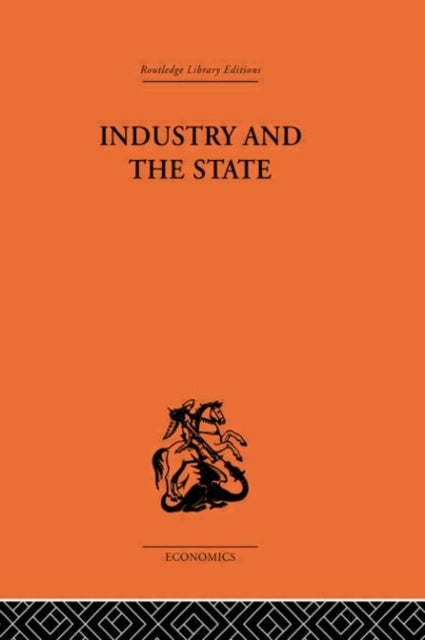Industry & The State