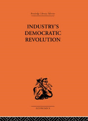 Industrys Democratic Revolution
