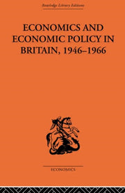 Economics & Economic Policy In Britain