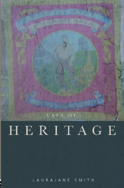 Uses Of Heritage