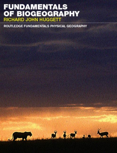 Fundamentals Of Biogeography