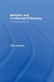 Metaphor And Continental Philosophy : Fr