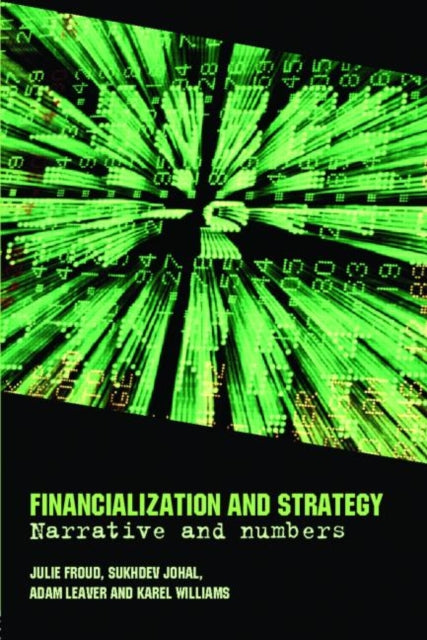 Financialization And Strategy : Narrativ