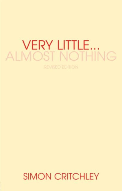 Very Little ... Almost Nothing : Death,