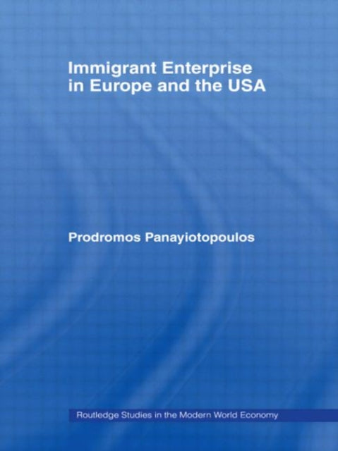Immigrant Enterprise In Europe & The U