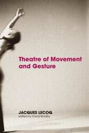 Theatre Of Movement & Gesture