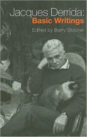 Jacques Derridabasic Writings