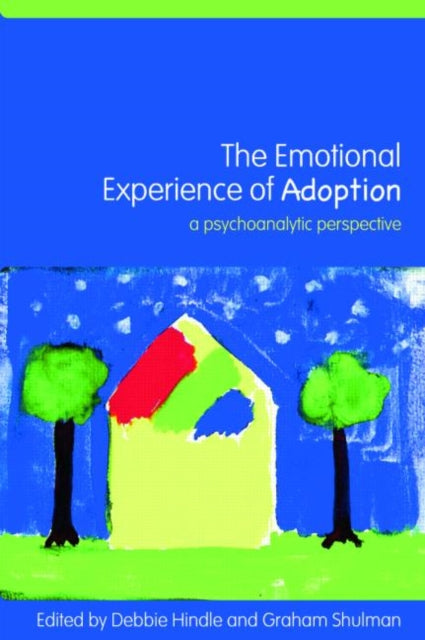 Emotional Experience Of Adoption