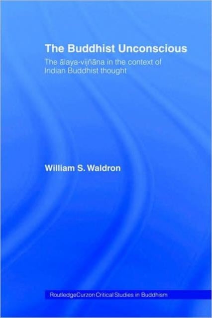 Buddhist Unconscious, The
