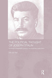 The Political Thought Of Joseph Stalin: