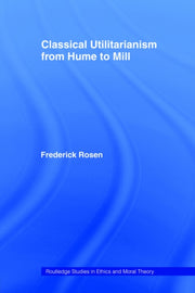 Classical Utilitarianism From Hume To Mi
