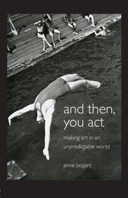And Then You Act