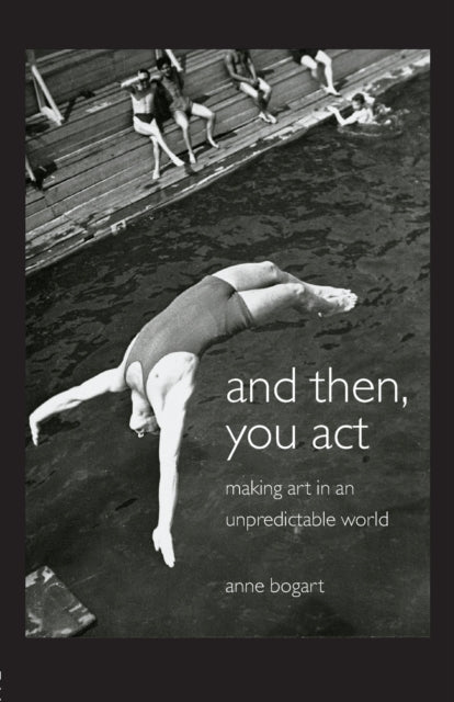 And Then You Act