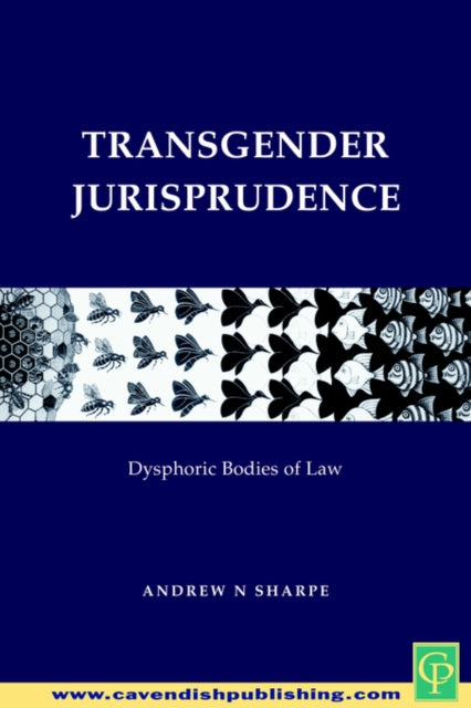 Transgender Jurisprudence : Dysphoric Bo