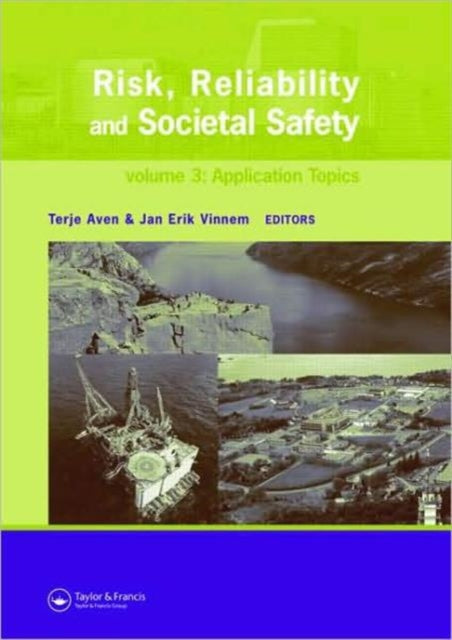 Risk Reliability & Societal Safety Three