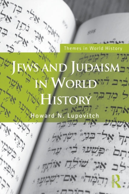 Jews & Judaism In World History