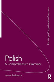 Polish A Comprehensive Grammar