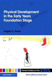 Physical Development In The Early Years