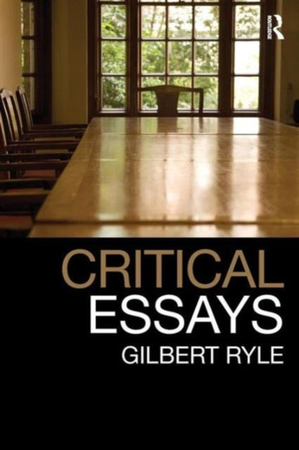 Critical Essays: Collected Papers Volume