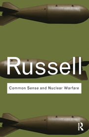 Common Sense & Nuclear Warfare