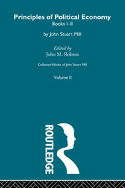 Collected Works Of John Stuart Mill: Ii.