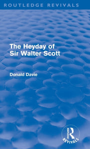 Heyday Of Sir Walter Scott