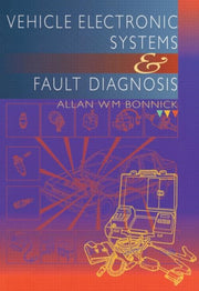 Vehicle Electronic Systems & Fault Diagn