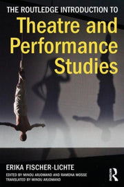 Routledge Introduction To Theatre/perfor