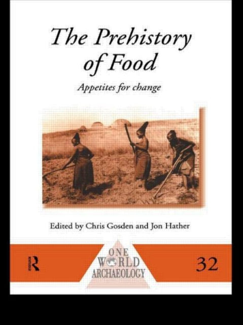Prehistory Of Food