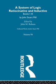 Collected Works Of John Stuart Mill