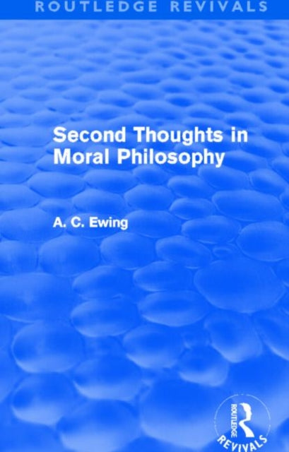 Second Thoughts In Moral Philosophy Rout