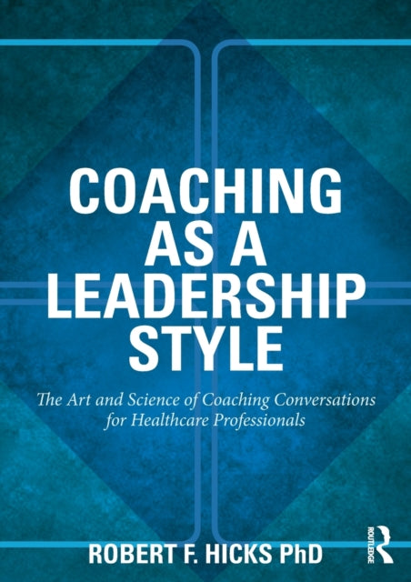 Coaching As A Leadership Style