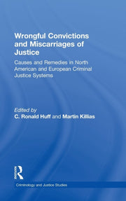 Wrongful Convictions And Miscarriages Of