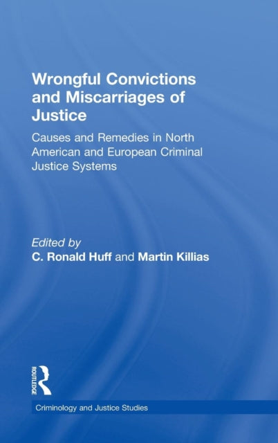 Wrongful Convictions And Miscarriages Of