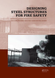 Designing Steel Structures For Fire Safe