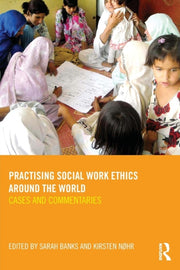 Practising Social Work Ethics Around The
